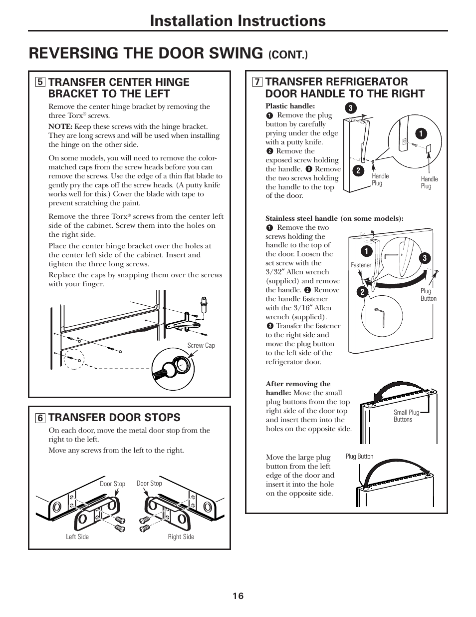 Installation instructions reversing the door swing, Transfer center hinge bracket to the left, Transfer door stops | GE 197D3354P013 User Manual | Page 16 / 80