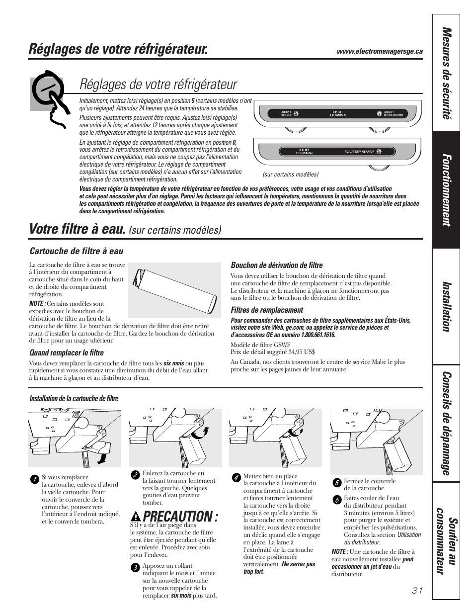 Filtre à eau, Réglages, Réglages de votre réfrigérateur | Votre filtre à eau, Precaution | GE 197D3354P013 User Manual | Page 31 / 80