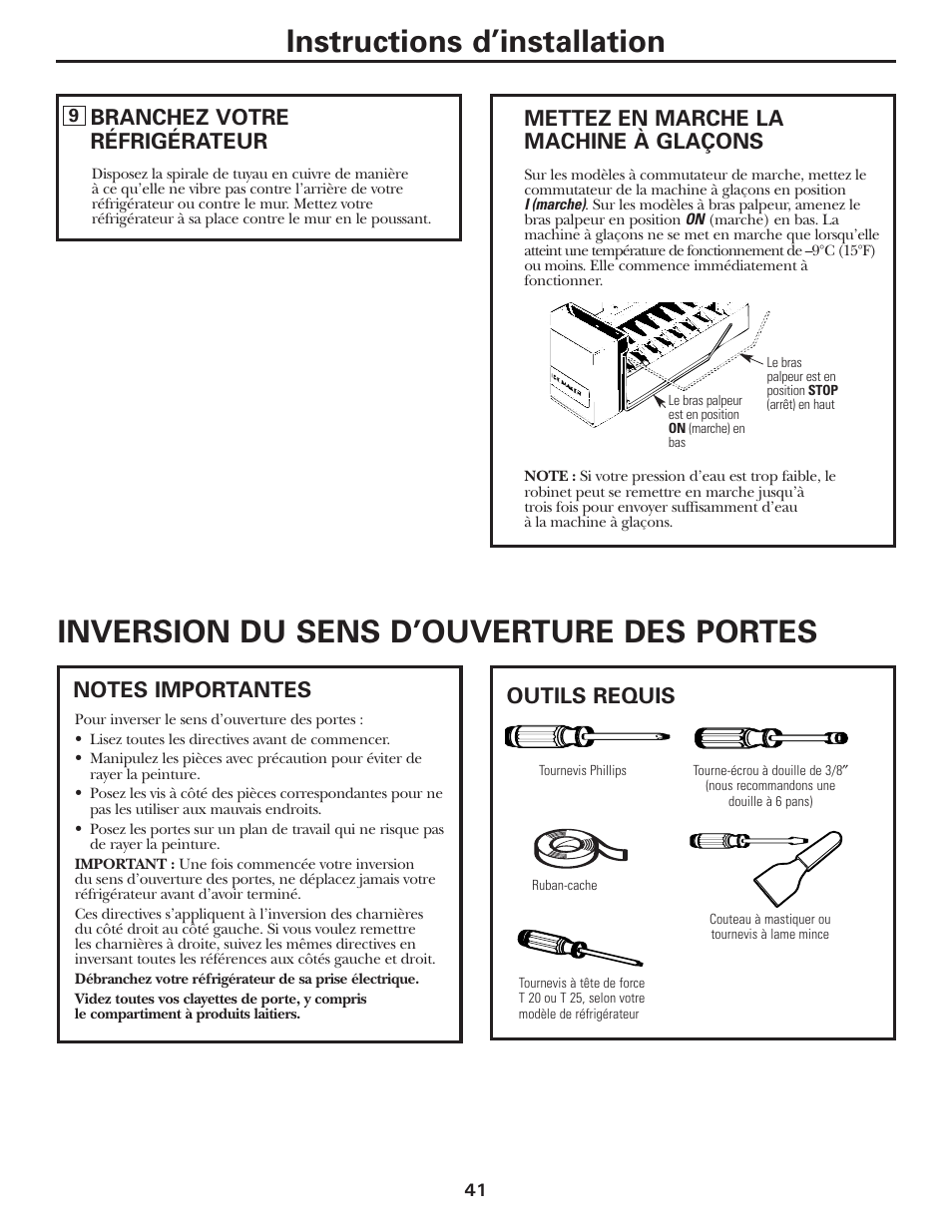 Inversion du sens d'ouvertue des portes, Inversion du sens d’ouverture des portes –45, Instructions d’installation | Inversion du sens d’ouverture des portes, Branchez votre réfrigérateur, Mettez en marche la machine à glaçons, Outils requis | GE 197D3354P013 User Manual | Page 41 / 80