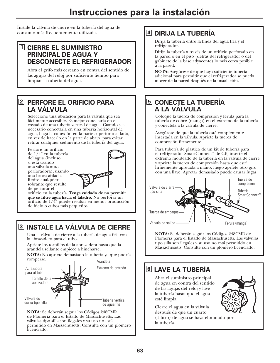 Instrucciones para la instalación, Instale la válvula de cierre, Dirija la tubería | Conecte la tubería a la válvula, Lave la tubería, Perfore el orificio para la válvula | GE 197D3354P013 User Manual | Page 63 / 80