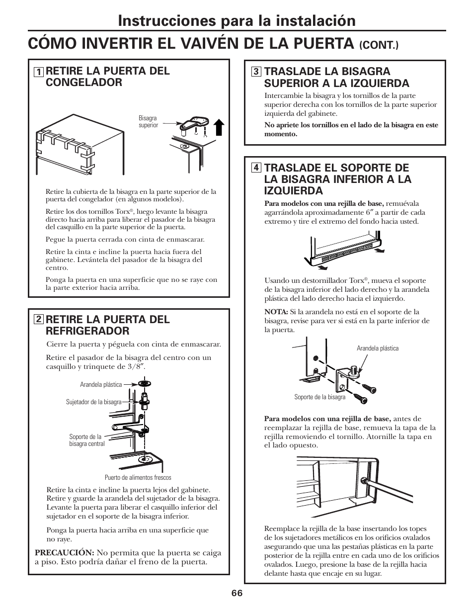 Instrucciones para la instalación, Cómo invertir el vaivén de la puerta, Retire la puerta del refrigerador | Traslade la bisagra superior a la izquierda, Retire la puerta del congelador, Cont.) | GE 197D3354P013 User Manual | Page 66 / 80