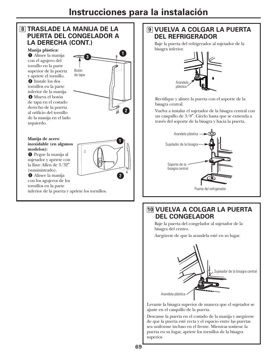 Instrucciones para la instalación, Vuelva a colgar la puerta del refrigerador, Vuelva a colgar la puerta del congelador | GE 197D3354P013 User Manual | Page 69 / 80