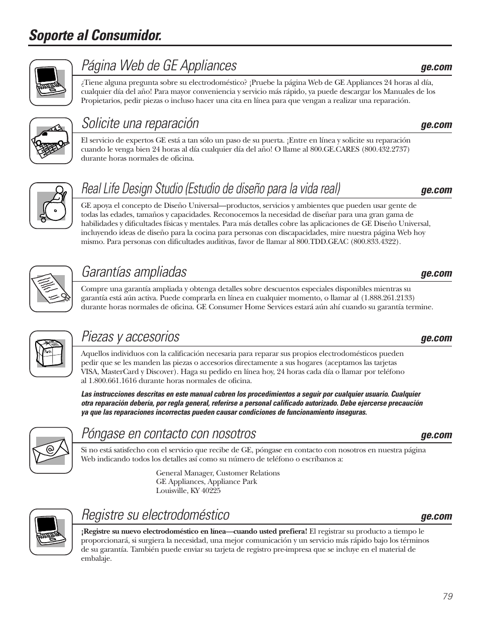 Soporte al consumidor, Soporte al consumidor. página web de ge appliances, Solicite una reparación | Garantías ampliadas, Piezas y accesorios, Póngase en contacto con nosotros, Registre su electrodoméstico | GE 197D3354P013 User Manual | Page 79 / 80