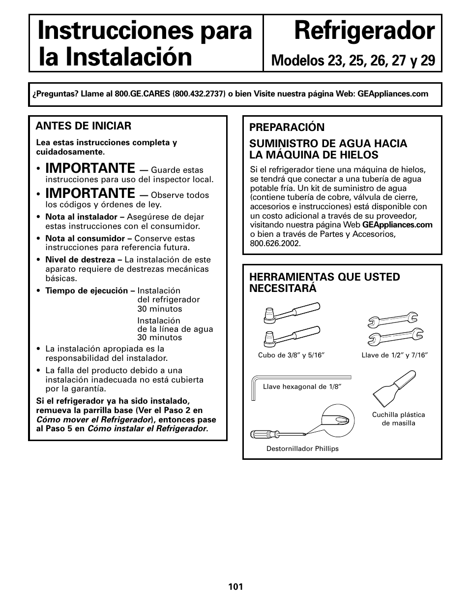 Preparación para instalar el refrigerador, Instrucciones para refrigerador la instalación, Importante | GE 200D2600P043 User Manual | Page 101 / 124