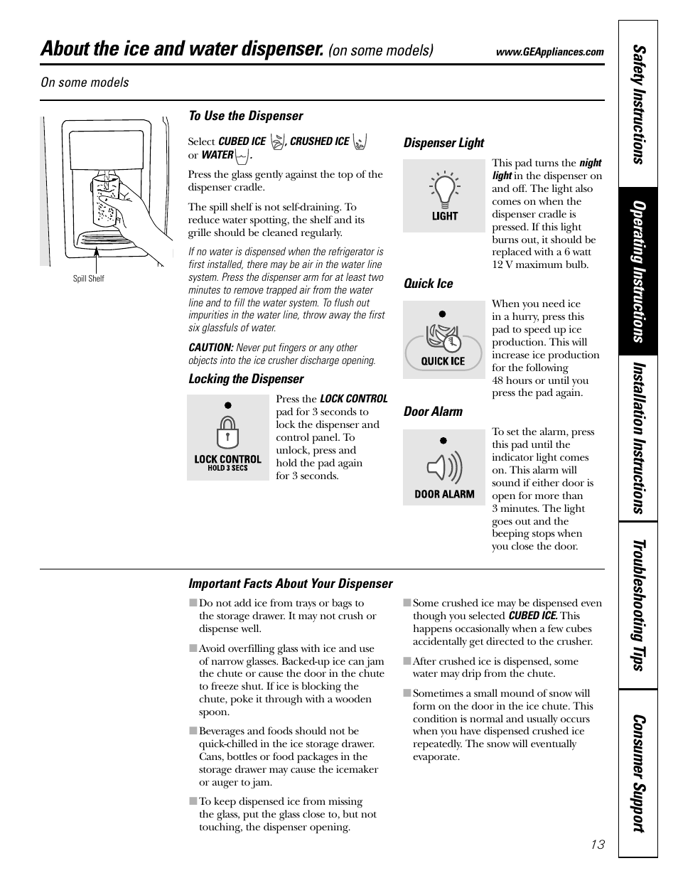 Ice and water dispenser, About the ice and water dispenser, On some models) | GE 200D2600P043 User Manual | Page 13 / 124