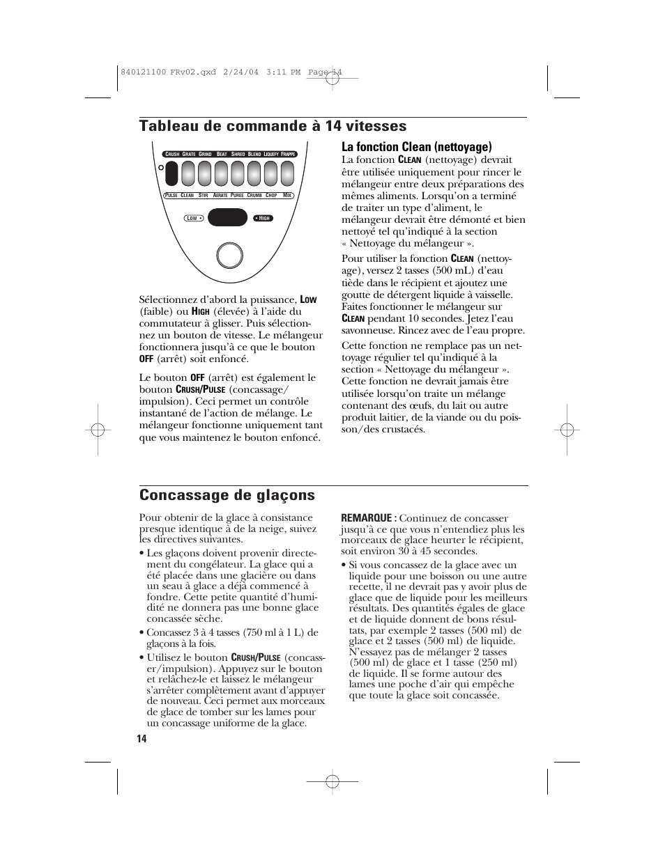 Concassage de glaçons, Tableau de commande à 14 vitesses, La fonction clean (nettoyage) | Sélectionnez d’abord la puissance, l, Faible) ou h, Arrêt) soit enfoncé. le bouton, Arrêt) est également le bouton c, La fonction c | GE 168986 User Manual | Page 14 / 28