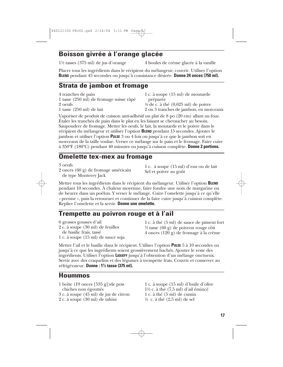 Boisson givrée à l’orange glacée, Strata de jambon et fromage, Omelette tex-mex au fromage | Trempette au poivron rouge et à l’ail, Hoummos | GE 168986 User Manual | Page 17 / 28