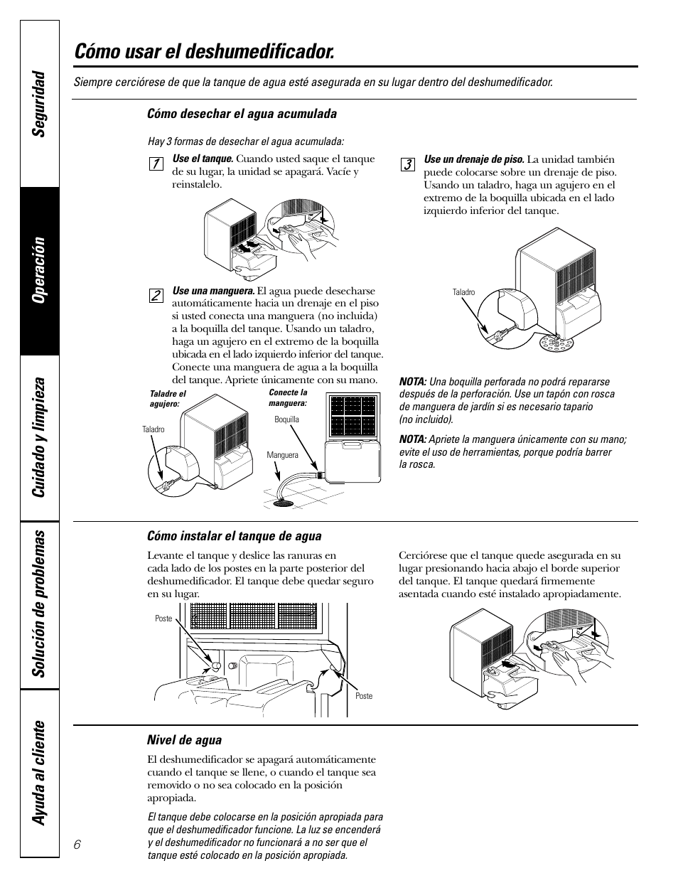 Cómo desechar el agua acumulada, Cómo instalar el tanque de agua, Nivel de agua | Cómo desechar el agua acumulada 6, Cómo usar el deshumedificador | GE AHH40LJ User Manual | Page 18 / 24