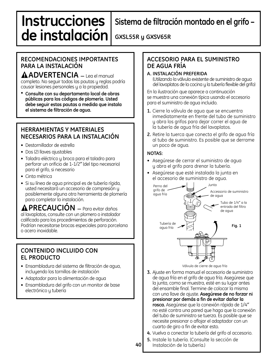 Instrucciones de instalación, Suministro del agua, Suministro del agua , 41 | Instrucciones, De instalación, Sistema de filtración montado en el grifo, Advertencia, Precaución | GE GXSL55R User Manual | Page 40 / 48