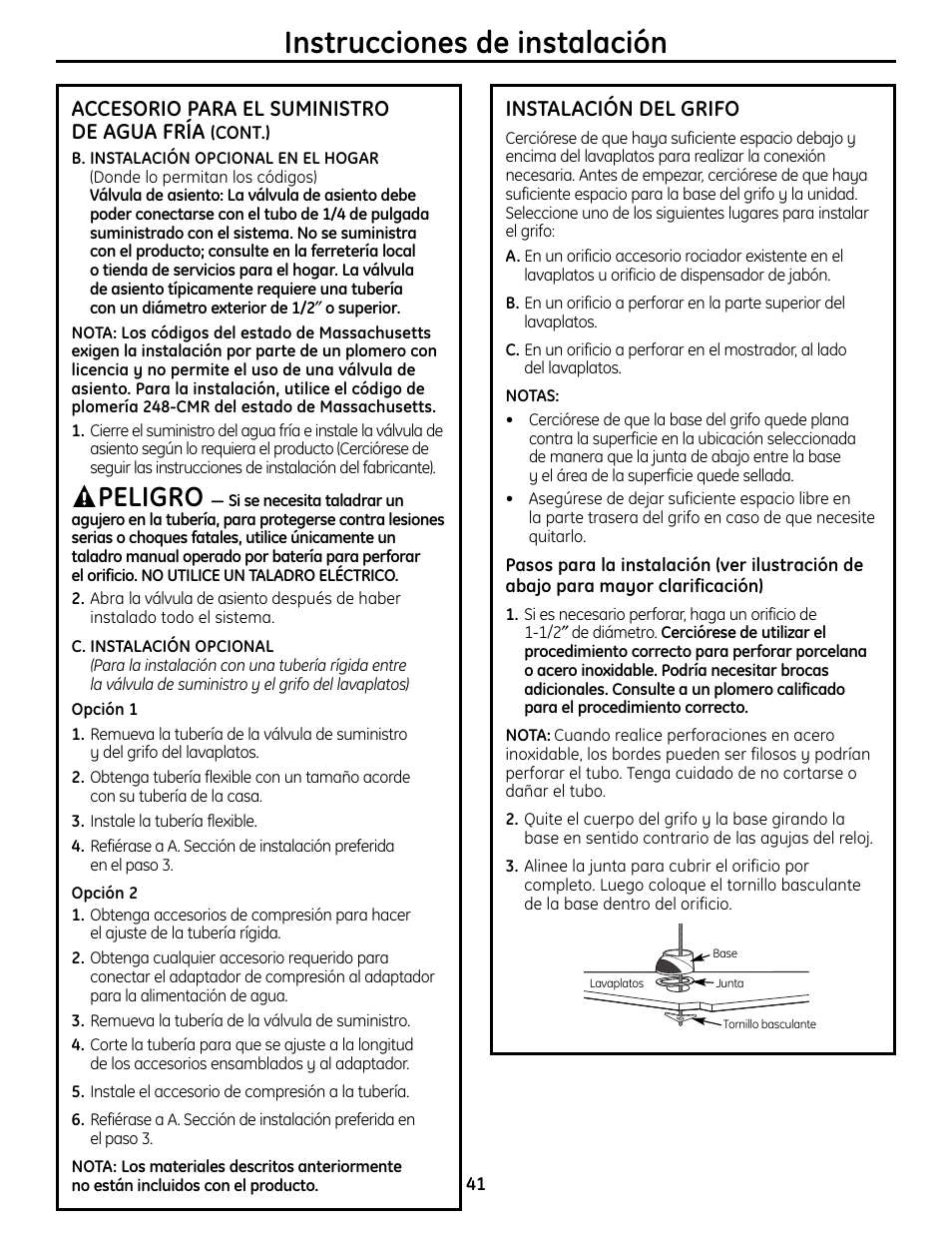 Instalación del grifo, Instalación del grifo , 42, Instrucciones de instalación | Peligro, Accesorio para el suministro de agua fría | GE GXSL55R User Manual | Page 41 / 48