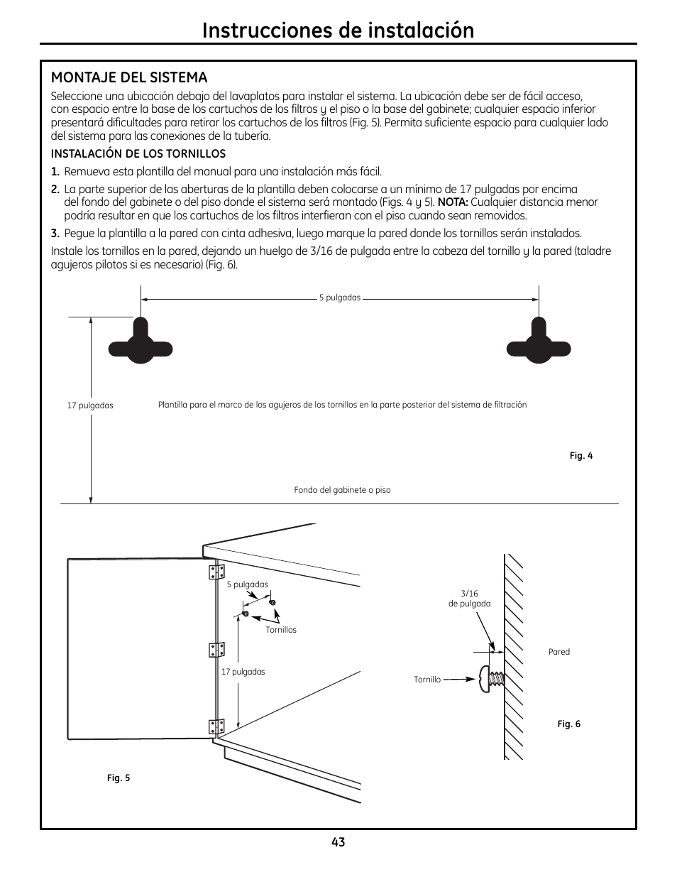 Instalación del sistema, Instalación del sistema , 44, Instrucciones de instalación | Montaje del sistema | GE GXSL55R User Manual | Page 43 / 48