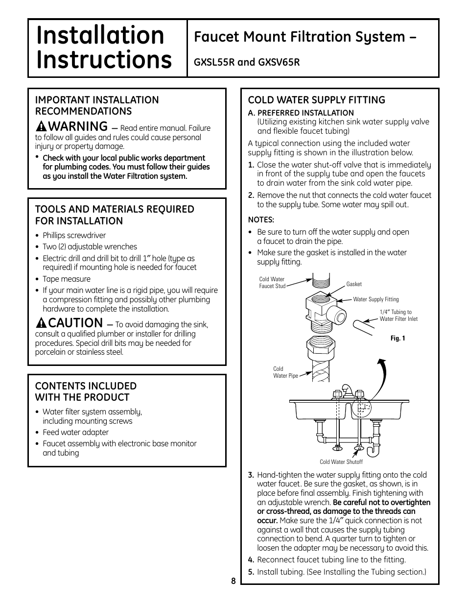 Installation instructions, Water supply, Water supply , 9 | Installation, Instructions, Faucet mount filtration system, Warning, Caution | GE GXSL55R User Manual | Page 8 / 48