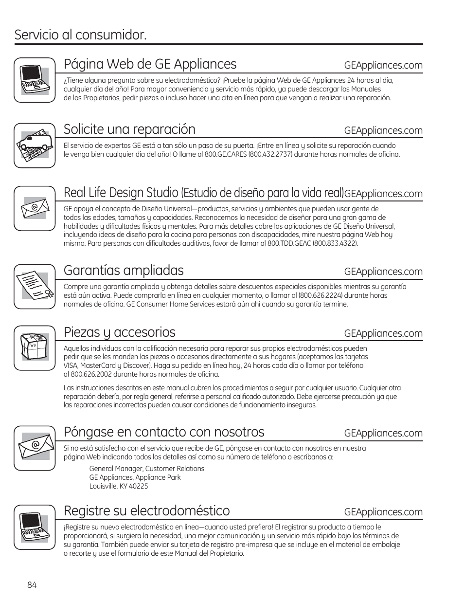 Solicite una reparación, Real life design studio, Garantías ampliadas | Piezas y accesorios, Póngase en contacto con nosotros, Registre su electrodoméstico, Estudio de diseño para la vida real) | GE PFWH4400 User Manual | Page 87 / 87