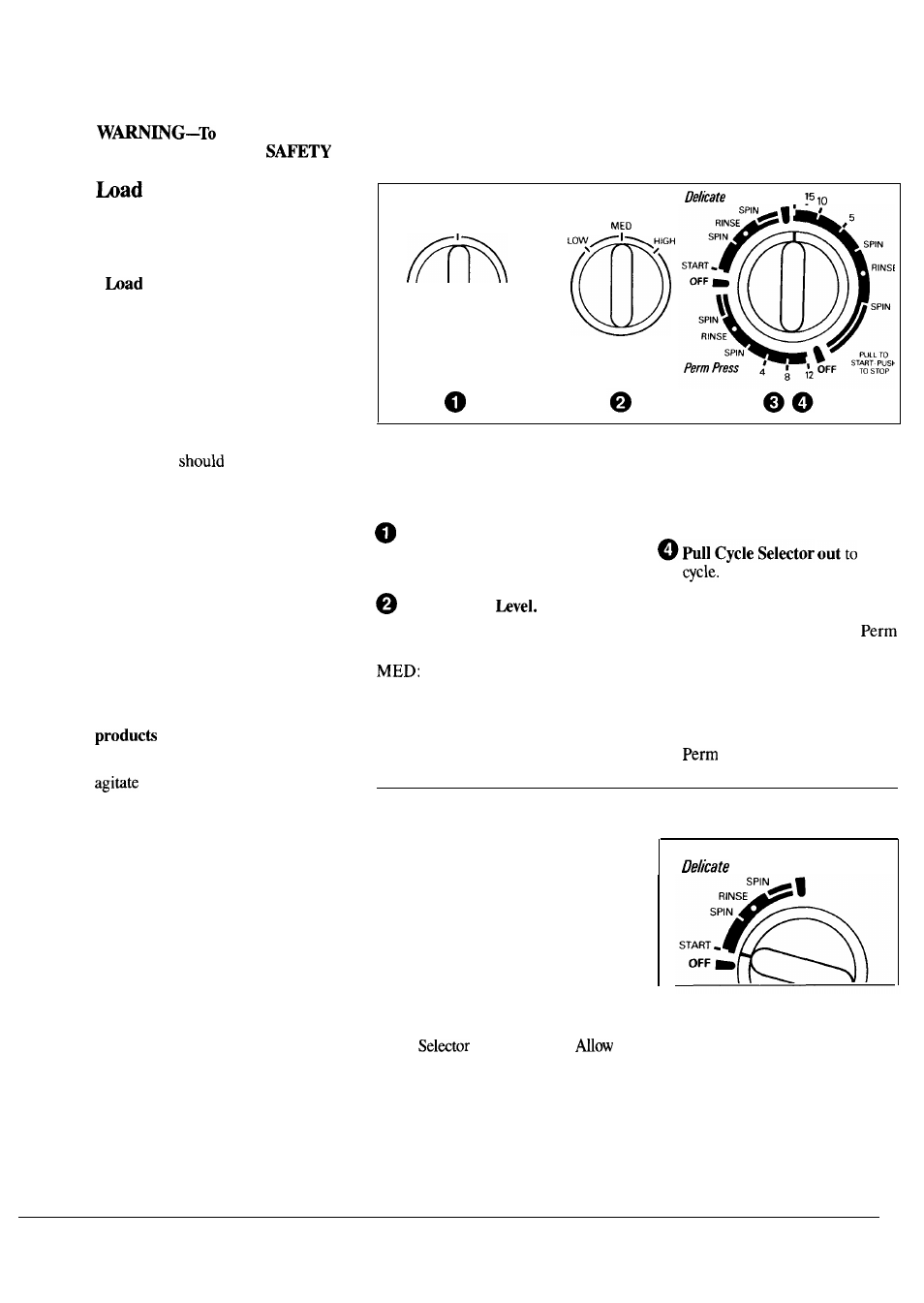 Controls, Lint filter, Loading clothes | Operating instructions, How to operate your clothes washer, The washer properly, Set the controls, How to soak in the washer, Delicate cycle | GE WSM2700L User Manual | Page 6 / 28