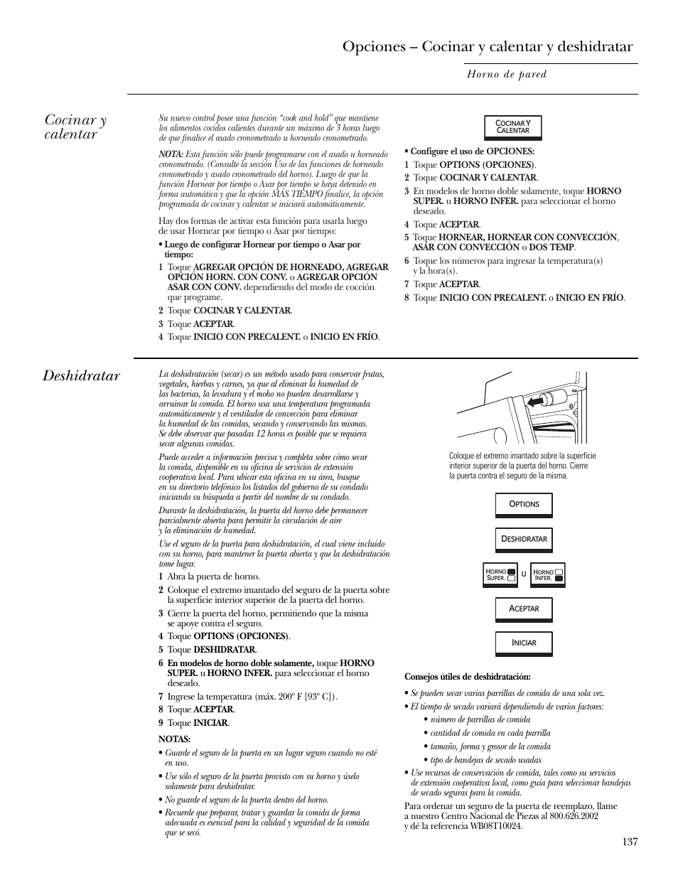 Opción cocinar y calentar, Opción deshidratar, Cocinar y calentar | Deshidratar, Opciones – cocinar y calentar y deshidratar | GE ZET2R User Manual | Page 137 / 156