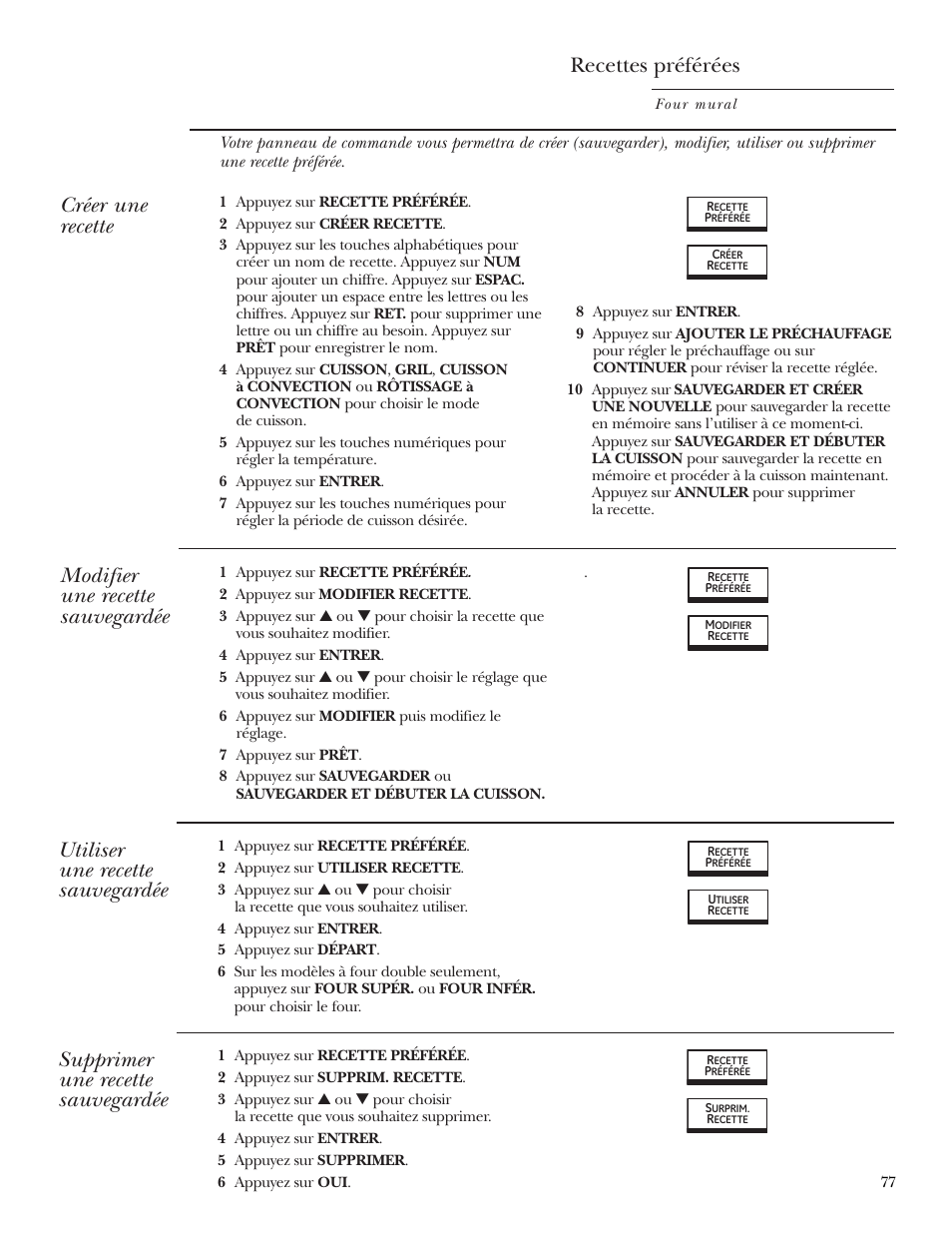 Recettes préférées, Créer une recette, Supprimer une recette sauvegardée | GE ZET2R User Manual | Page 77 / 156