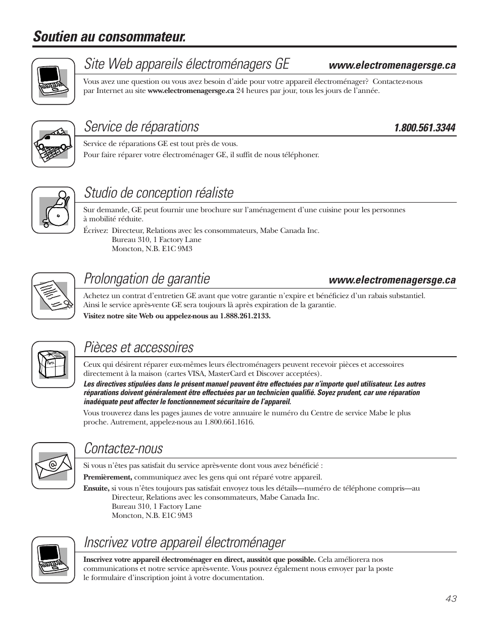 Soutien au consommateur, Service de réparations, Studio de conception réaliste | Prolongation de garantie, Pièces et accessoires, Contactez-nous, Inscrivez votre appareil électroménager | GE 197D5226P005 User Manual | Page 43 / 64