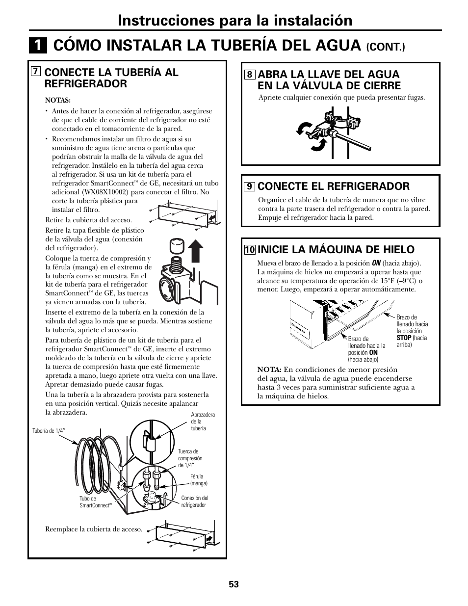 Cont.), Conecte la tubería al refrigerador, Abra la llave del agua en la válvula de cierre | Conecte el refrigerador, Inicie la máquina de hielo | GE 197D5226P005 User Manual | Page 53 / 64