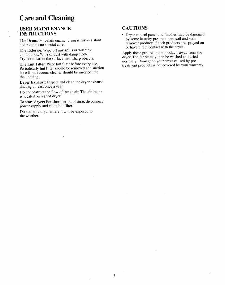 Care and cleaning, User maintenance instructions, Cautions | GE DDC User Manual | Page 3 / 6