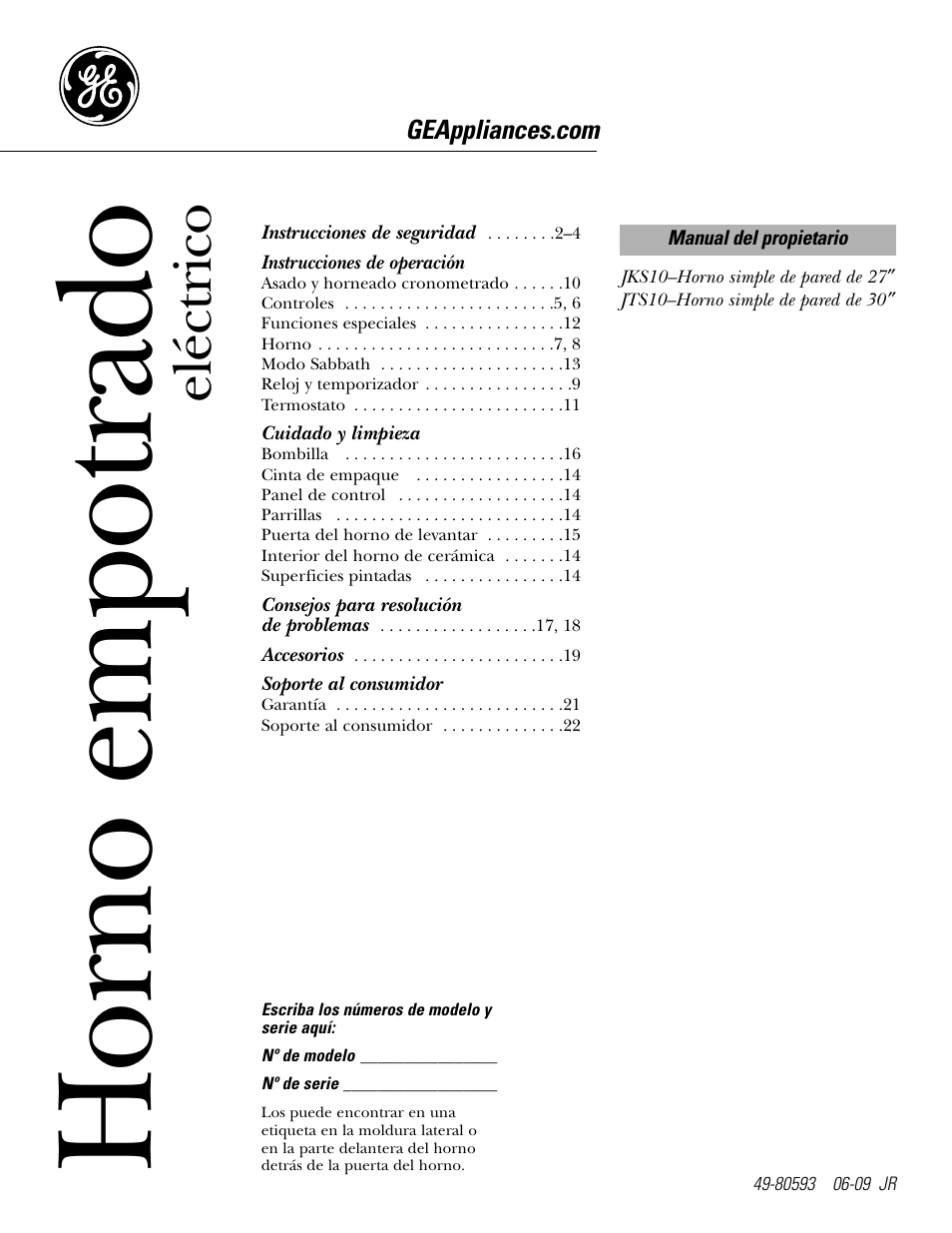 Español, Instrucciones de operación, Cuidado y limpieza | Soporte al consumidor, Ho rn o em p o tr ad o | GE JKS1027 User Manual | Page 23 / 44