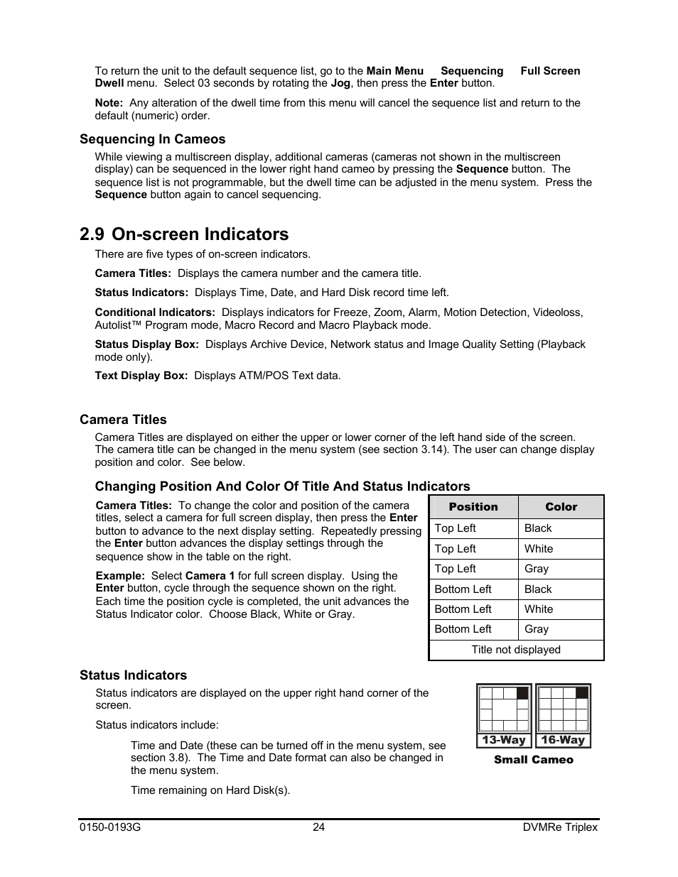 9 on-screen indicators | GE Security DVMRe Triplex 0150-0193G User Manual | Page 24 / 94
