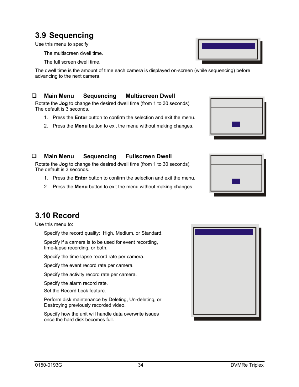 9 sequencing, 10 record | GE Security DVMRe Triplex 0150-0193G User Manual | Page 34 / 94