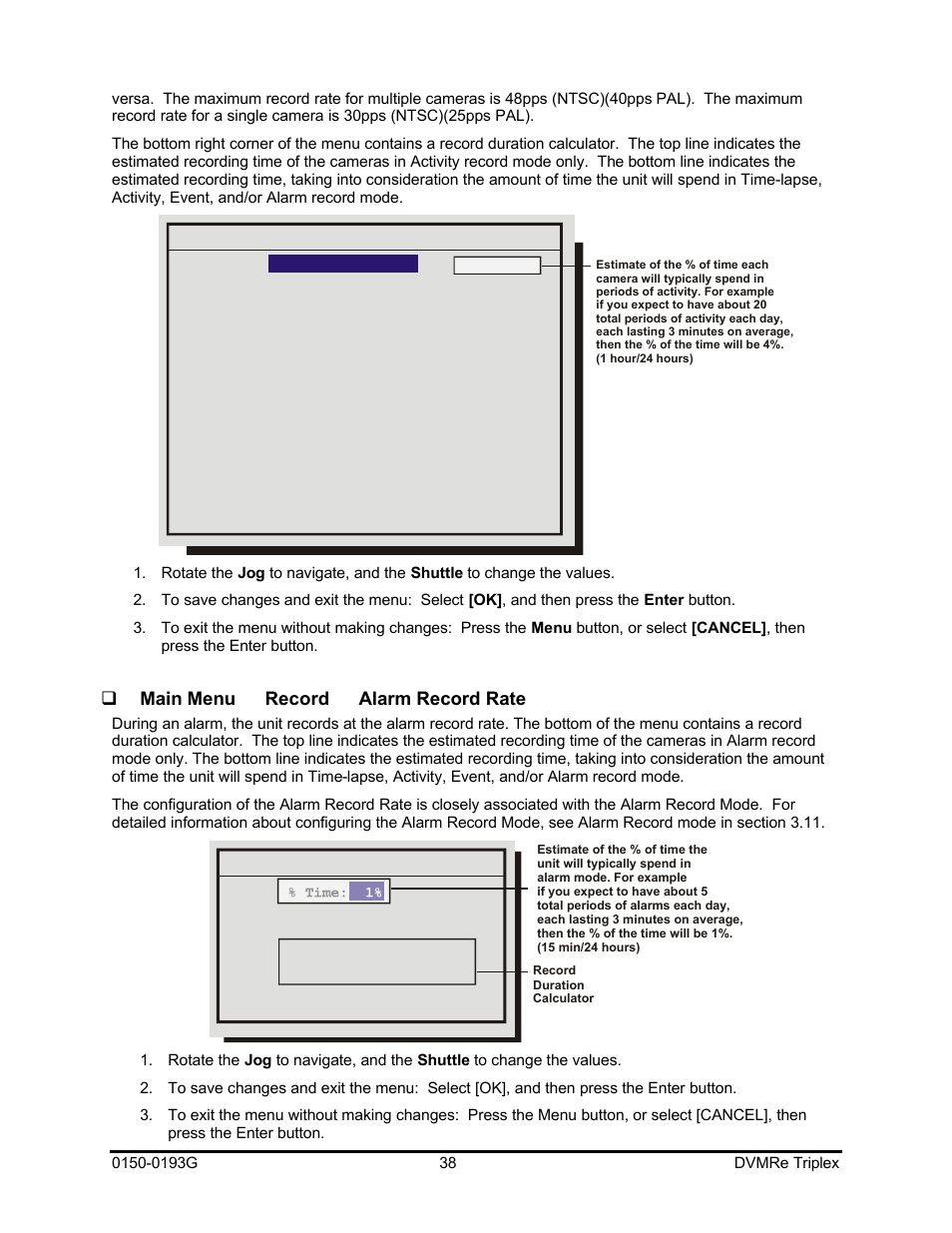 Qmain menu → record → alarm record rate | GE Security DVMRe Triplex 0150-0193G User Manual | Page 38 / 94