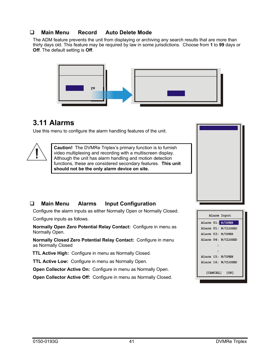 11 alarms, Qmain menu → record → auto delete mode, Qmain menu → alarms → input configuration | GE Security DVMRe Triplex 0150-0193G User Manual | Page 41 / 94
