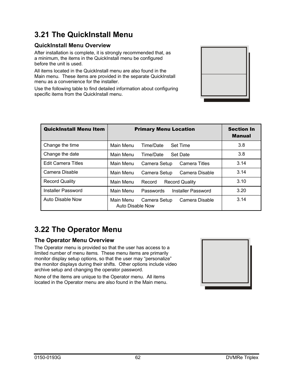 21 the quickinstall menu, 22 the operator menu | GE Security DVMRe Triplex 0150-0193G User Manual | Page 62 / 94