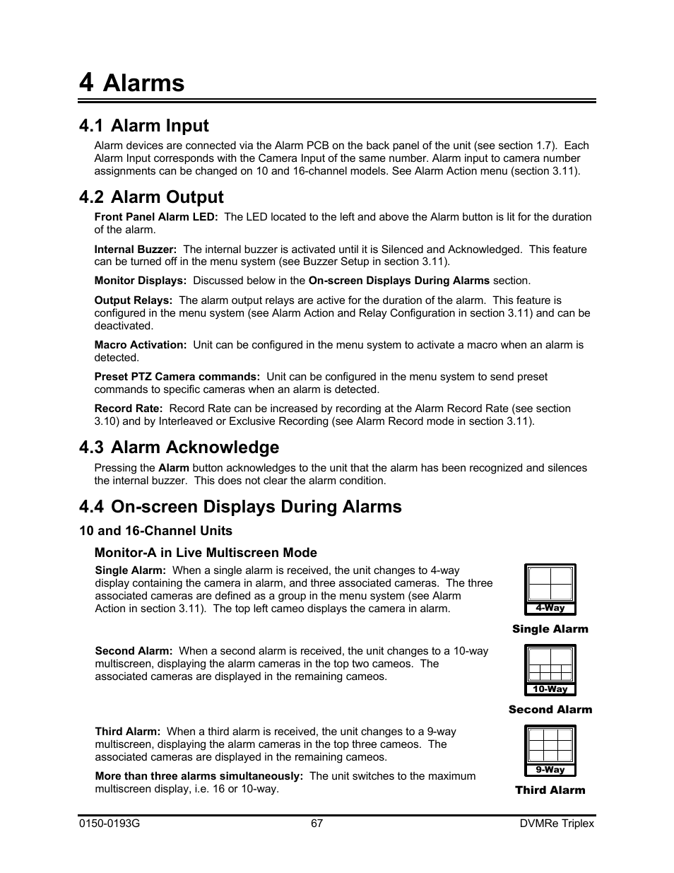 Alarms, 1 alarm input, 2 alarm output | 3 alarm acknowledge, 4 on-screen displays during alarms | GE Security DVMRe Triplex 0150-0193G User Manual | Page 67 / 94