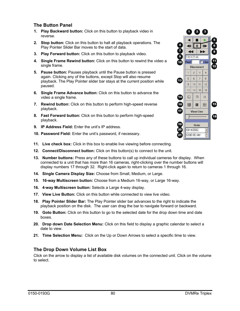 The button panel, The drop down volume list box | GE Security DVMRe Triplex 0150-0193G User Manual | Page 80 / 94