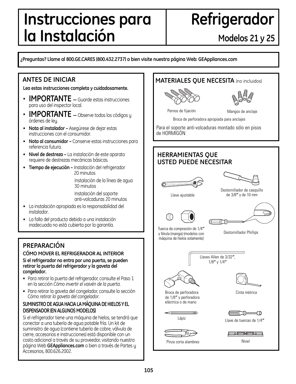 Instalar el refrigerador, Instrucciones para refrigerador la instalación, Modelos 21 y 25 | Importante | GE 200D9366P019 User Manual | Page 105 / 136