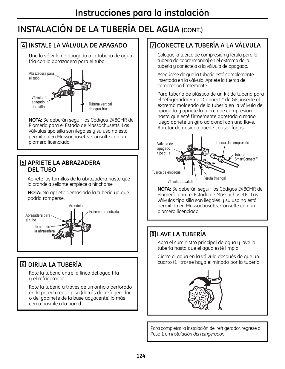 Instalación de la tubería del agua, Instrucciones para la instalación, Instale la válvula de apagado | Conecte la tubería a la válvula, Lave la tubería, Cont.), Apriete la abrazadera del tubo, Dirija la tubería | GE 200D9366P019 User Manual | Page 124 / 136