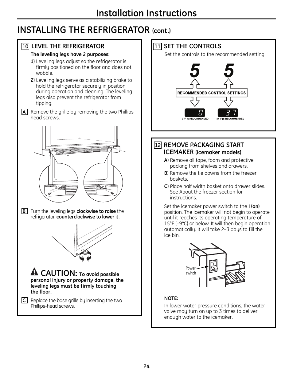 Installation instructions, Installing the refrigerator, Caution | GE 200D9366P019 User Manual | Page 24 / 136