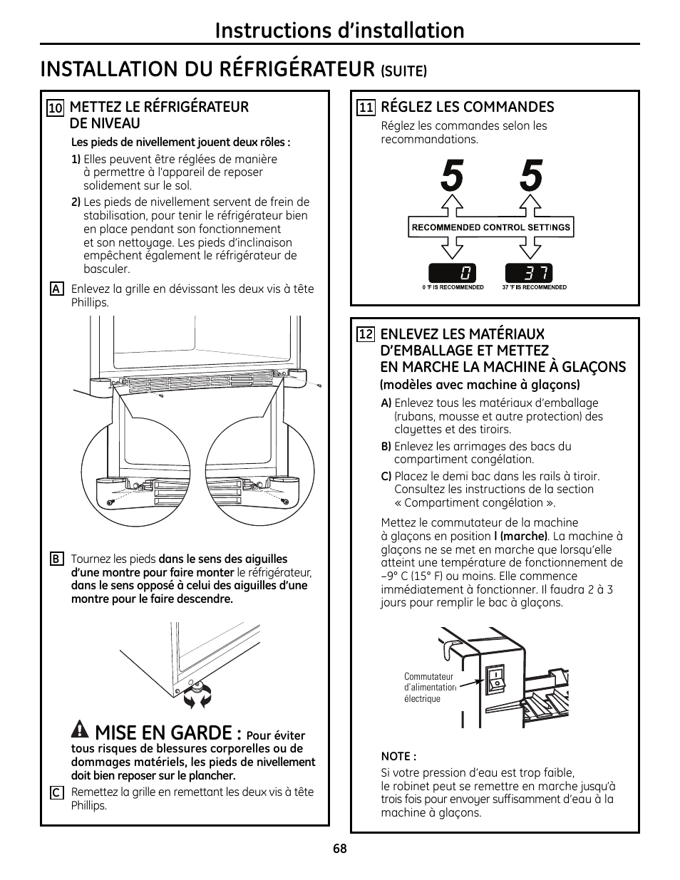 Instructions d’installation, Installation du réfrigérateur, Mise en garde | GE 200D9366P019 User Manual | Page 68 / 136