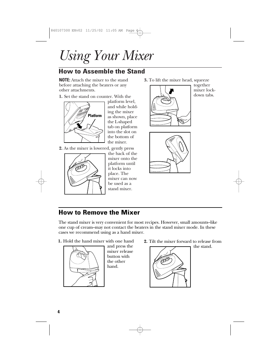 Using your mixer, How to assemble the stand, How to remove the mixer | GE 106772 User Manual | Page 4 / 20