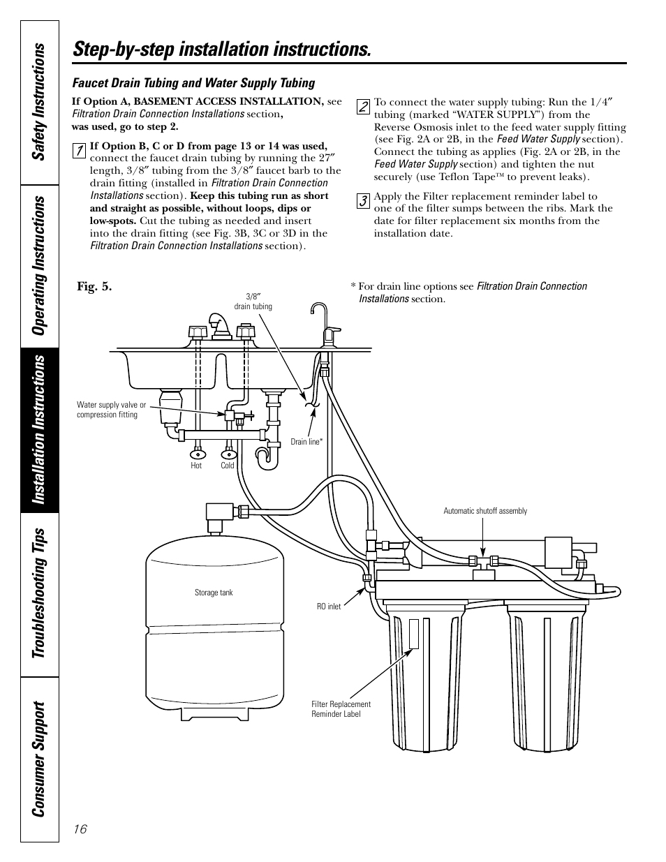 Faucet drain tubing and water supply tubing, Step-by-step installation instructions | GE GXRV10ABL01 User Manual | Page 16 / 72