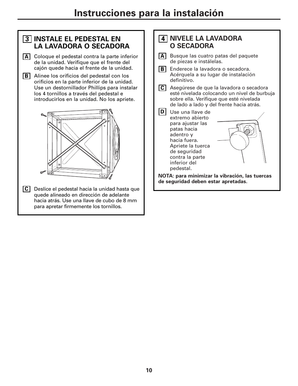 Instale el pedestal en la lavadora o secadora, Nivele la lavadora o secadora, Instrucciones para la instalación | GE SBSD227 User Manual | Page 10 / 12