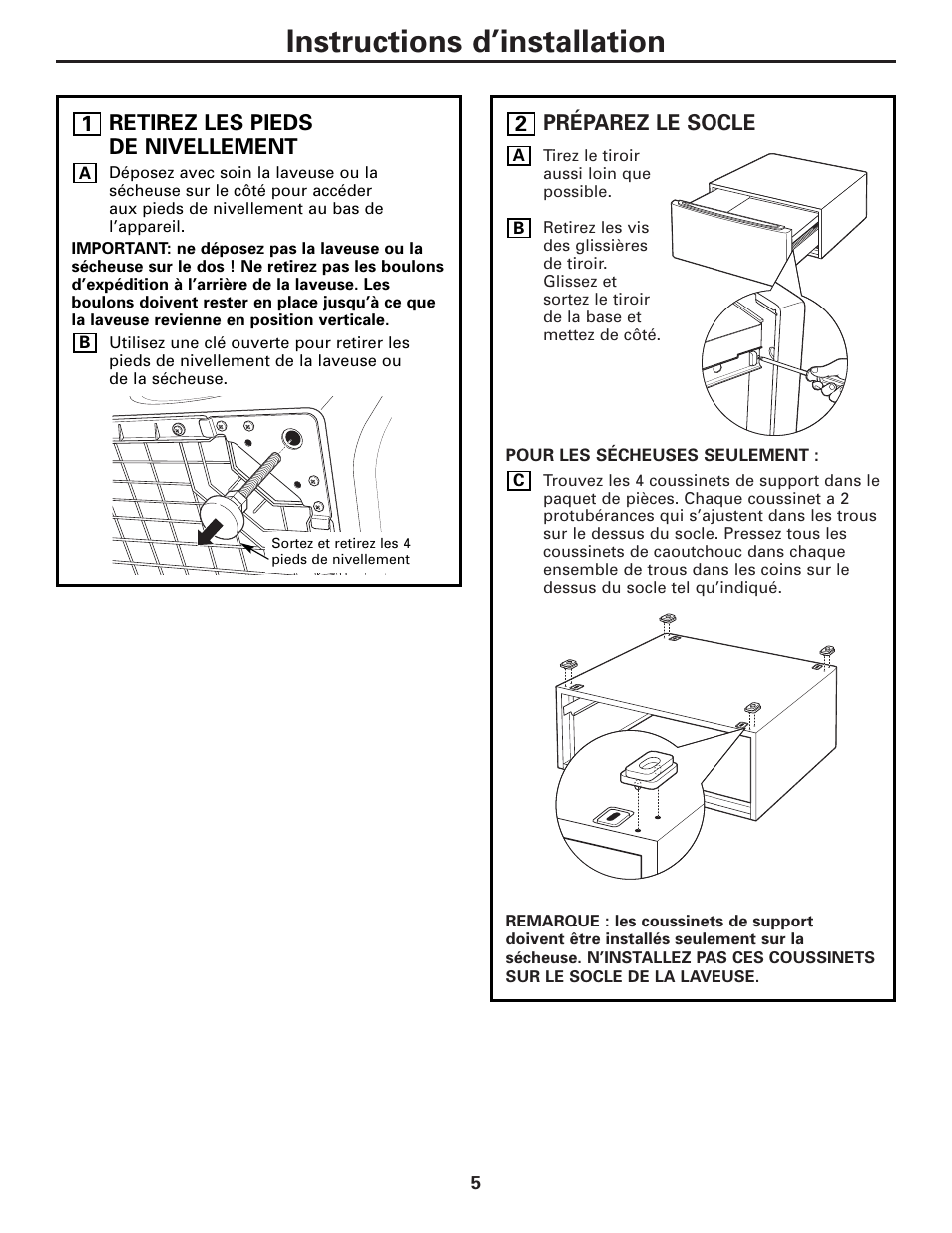 Retirez les pieds de nivellement, Préparez le socle, Instructions d’installation | GE SBSD227 User Manual | Page 5 / 12