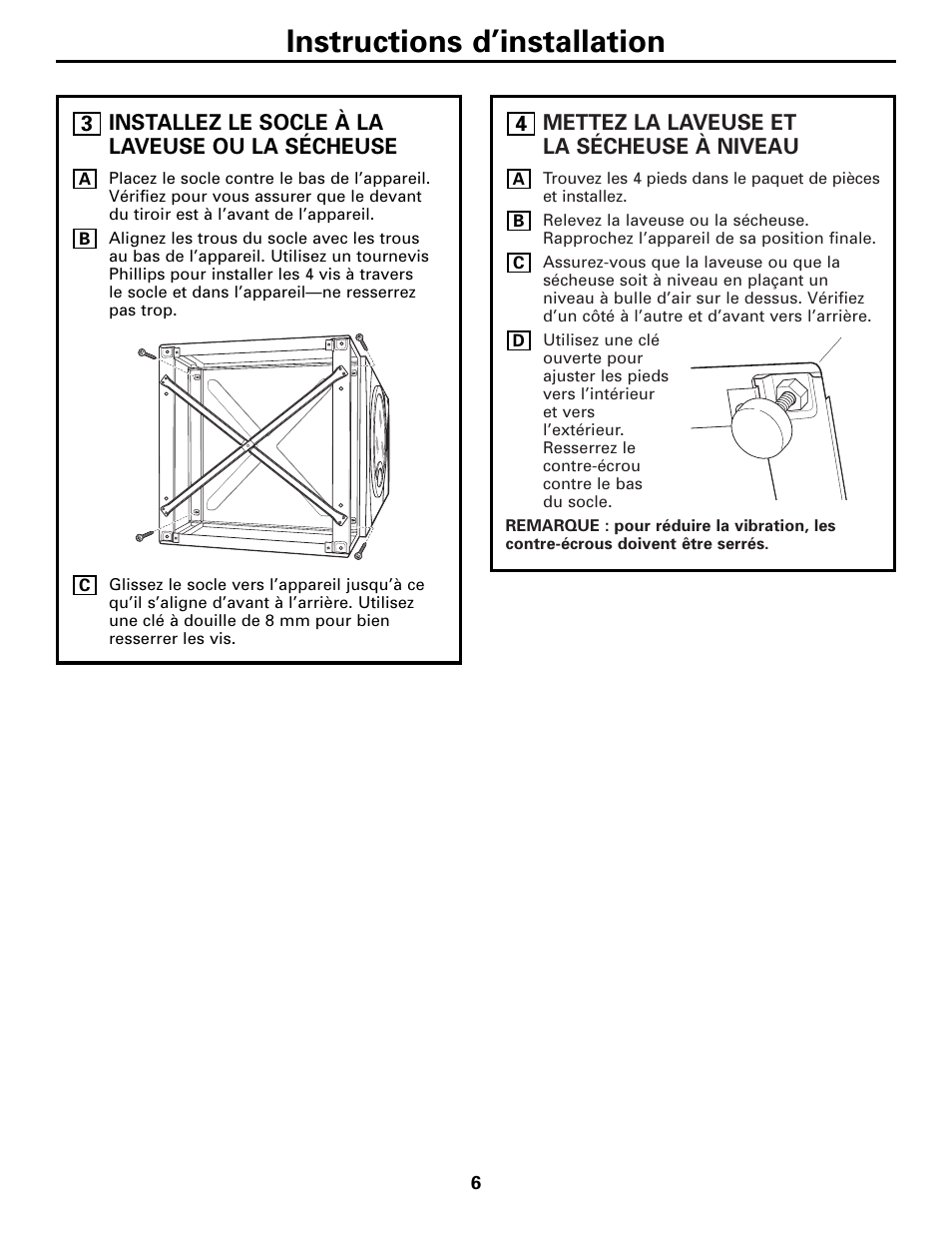 Installez le socle à la laveuse ou la sécheuse, Mettez la laveuse et la sécheuse à niveau, Instructions d’installation | GE SBSD227 User Manual | Page 6 / 12