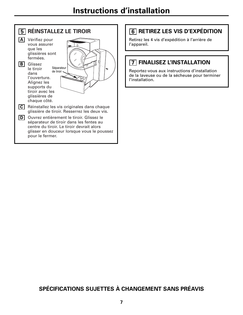 Réinstallez le tiroir, Retirez les vis d’expédition, Finalisez l’installation | Instructions d’installation | GE SBSD227 User Manual | Page 7 / 12