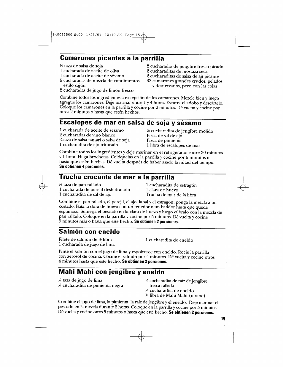 Camarones picantes a la parrilla, Escalopes de mar en salsa de soja y sésamo, Trucha crocante de mar a la parrilla | Salmón con eneldo, Mahi mahi con jengibre y eneldo | GE 840083500 User Manual | Page 31 / 32