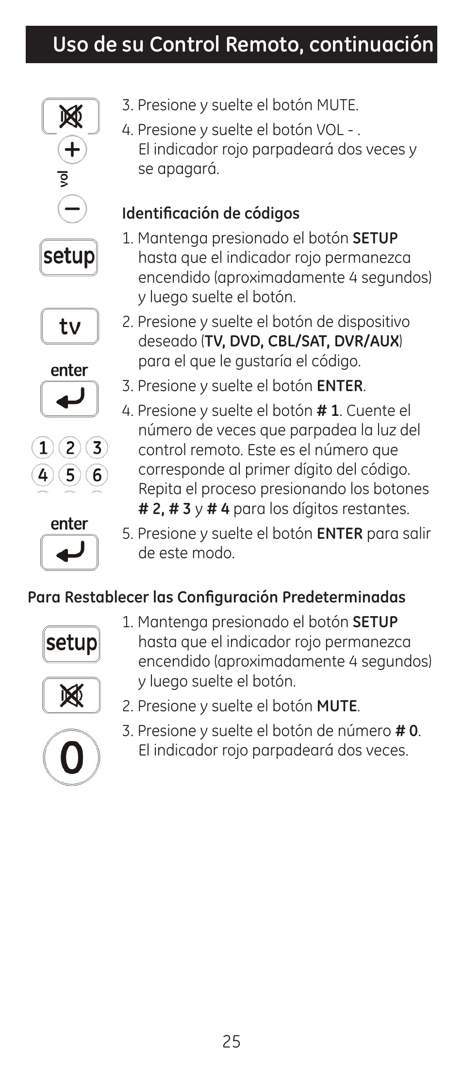 Uso de su control remoto, continuación | GE 24965 User Manual | Page 25 / 42