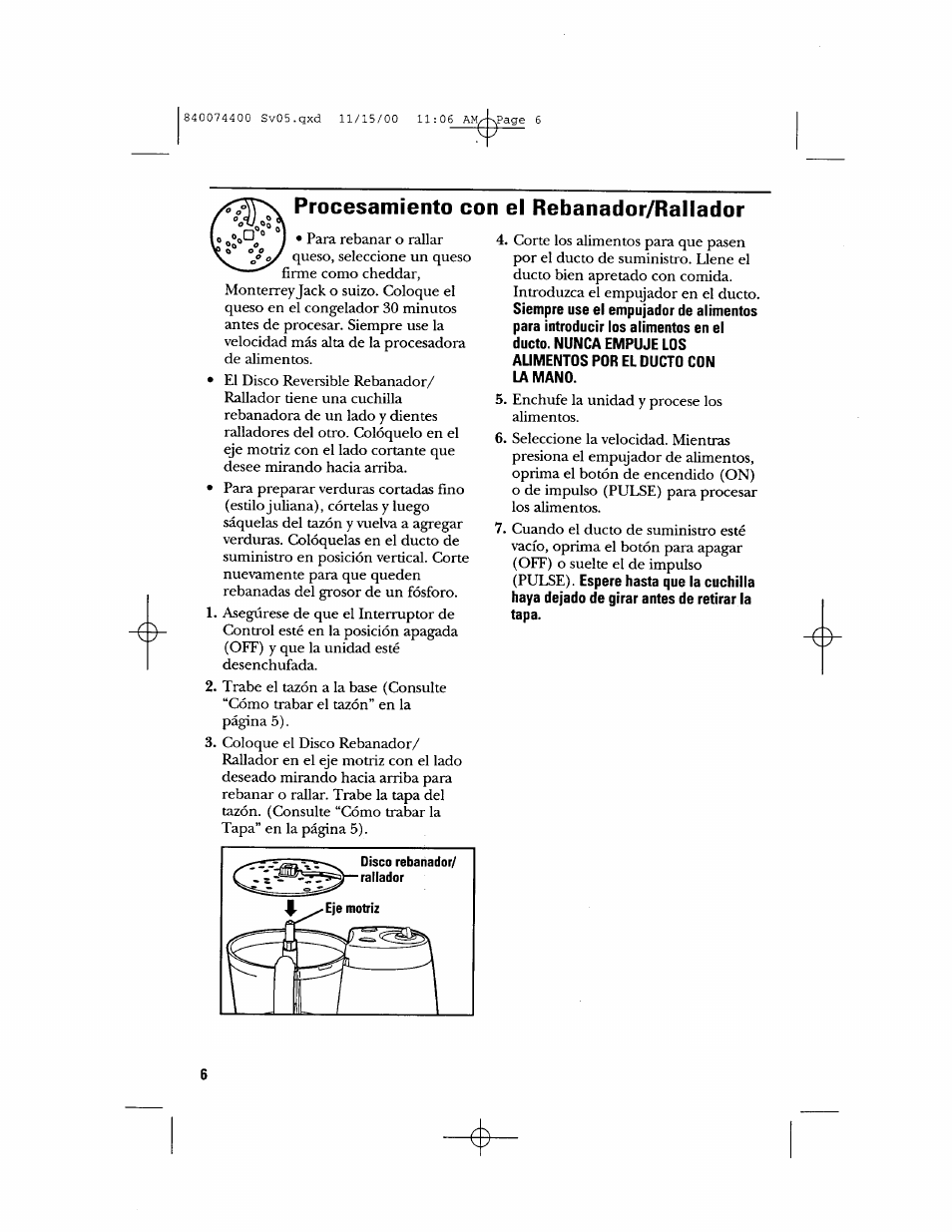 Procesamiento con el rebanador/rallador | GE 106622 User Manual | Page 24 / 36