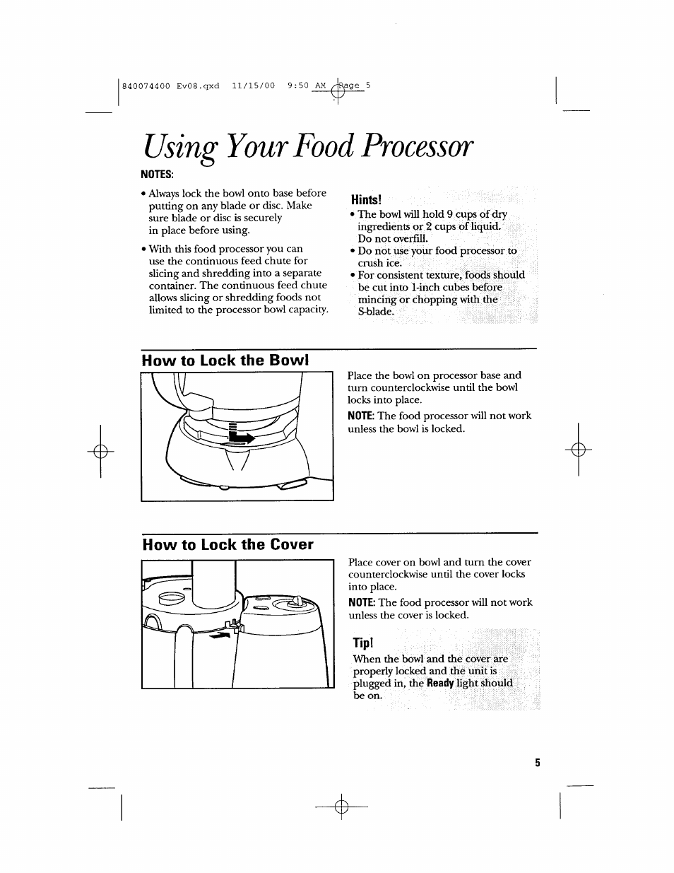 Using your food processor, How to lock the bowl, How to lock the cover | GE 106622 User Manual | Page 5 / 36