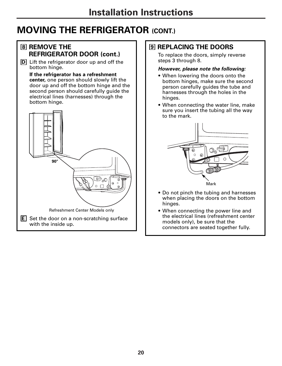 Installation instructions, Moving the refrigerator | GE 25 and 27 User Manual | Page 20 / 108