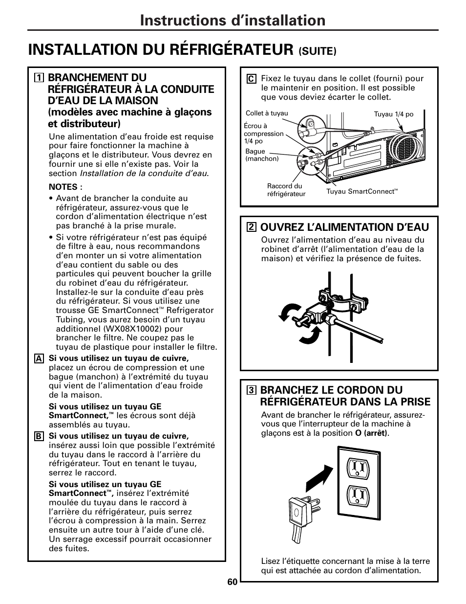 Instructions d’installation, Installation du réfrigérateur, Ouvrez l’alimentation d’eau | Branchez le cordon du réfrigérateur dans la prise, Suite) | GE 25 and 27 User Manual | Page 60 / 108