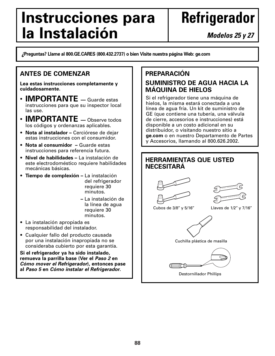 Preparación para instalar el refrigerador, Instrucciones para refrigerador la instalación, Importante | Modelos 25 y 27 | GE 25 and 27 User Manual | Page 88 / 108