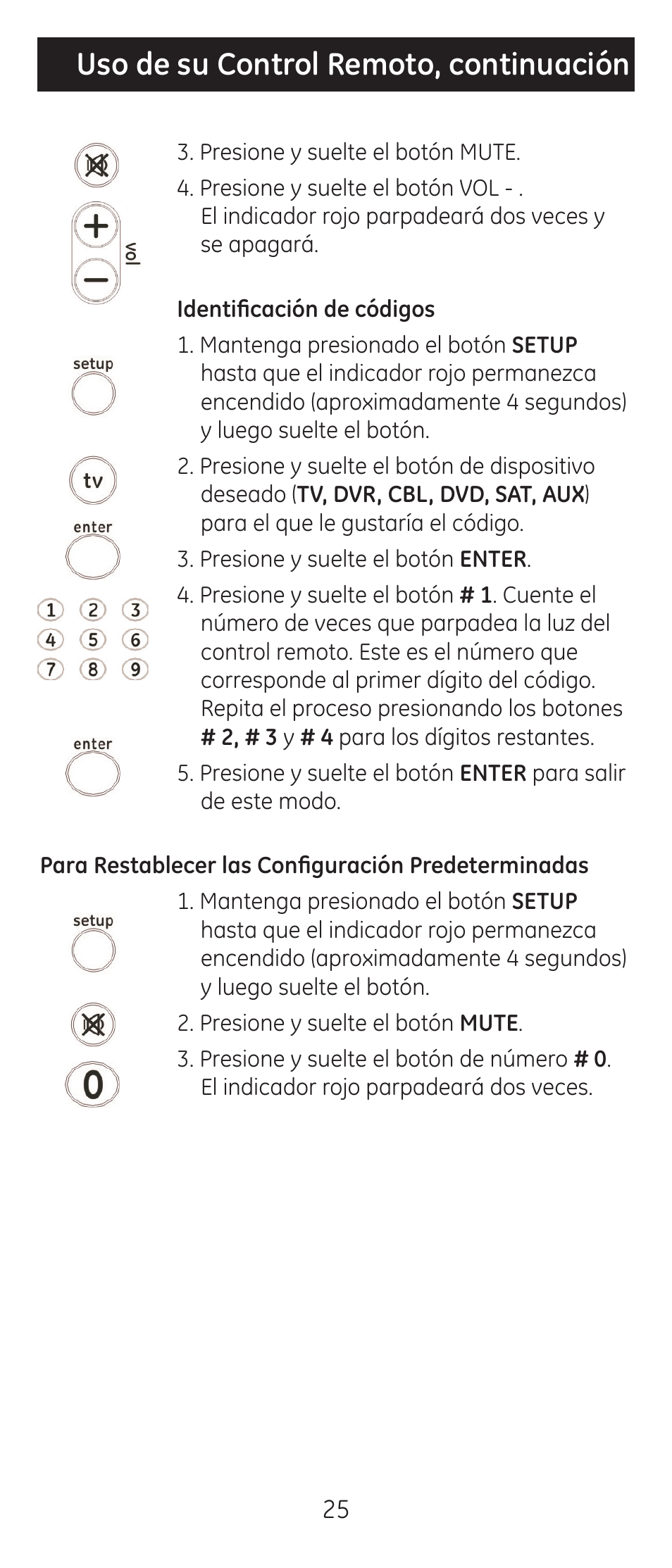 Uso de su control remoto, continuación | GE 24922 User Manual | Page 25 / 42