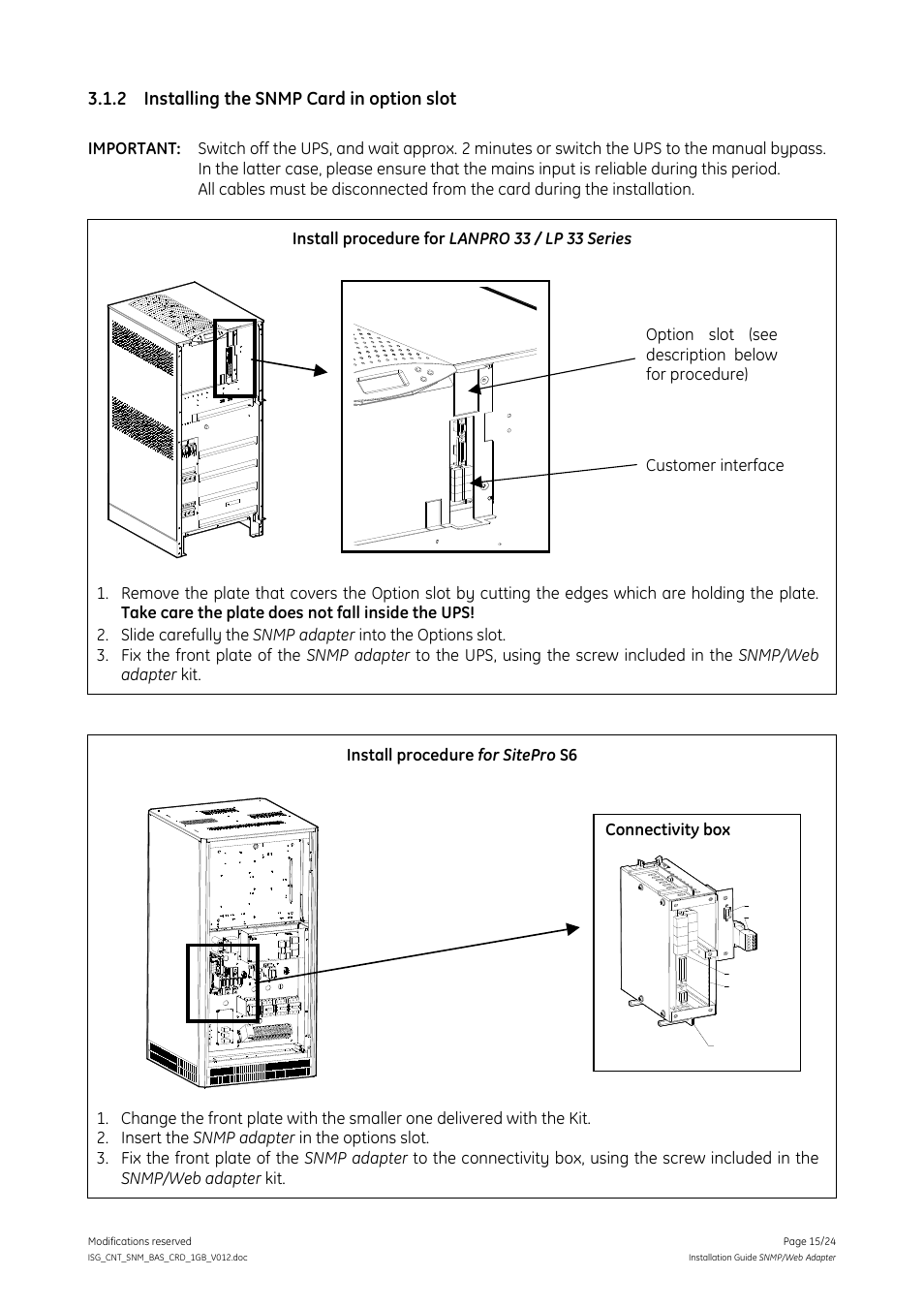 2 installing the snmp card in option slot, Installing the snmp card in option slot, Connectivity box | Snmp | GE Industrial Solutions Digital Energy SNMP_WEB ADAPTER User Manual | Page 15 / 24